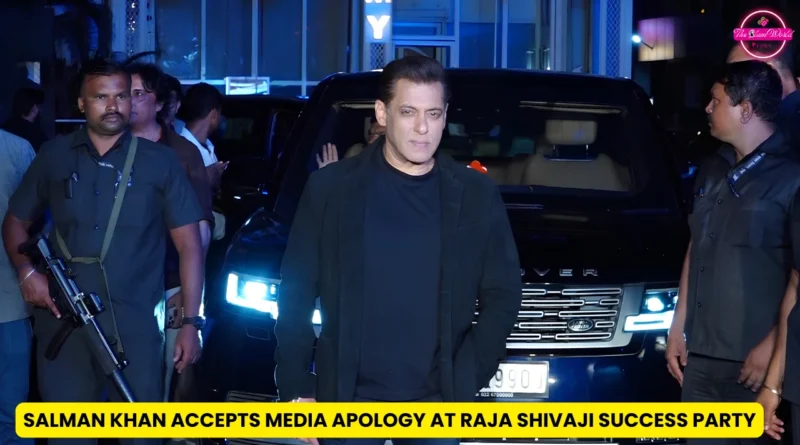 Salman Khan Accepts Media Apology at Raja Shivaji Success Party